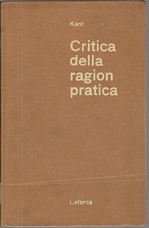 CRITICA DELLA RAGION PRATICA CLASSICI DELLA FILOSOFIA MODERNA