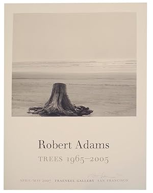 Robert Adams: Trees 1965-2005 (Signed Poster)