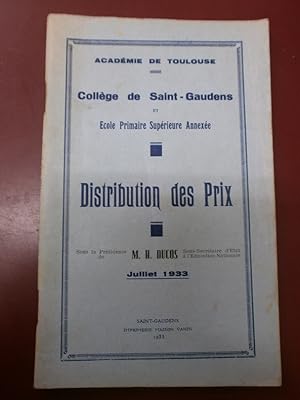 Distribution des prix, sous la présidence de M. H. Ducos. Juillet 1933.