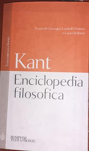 Enciclopedia filosofica : con un'appendice sull'attività didattica di Kant