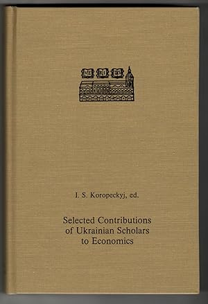 Selected Contributions of Ukrainian Scholars to Economics