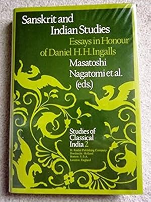 Sanskrit and Indian Studies: Essays in Honour of Daniel H.H. Ingalls
