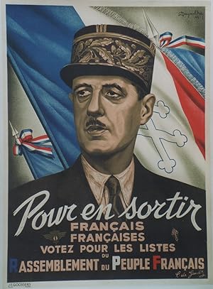 "DE GAULLE / R.P.F. 1947" / Affiche originale entoilée / Litho M. DEGUELCHE (1944) / Imp. J-E. GO...