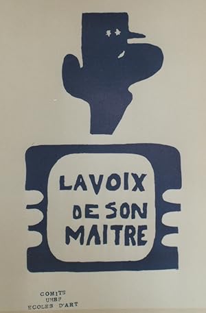 "DE GAULLE / LA VOIX DE SON MAITRE / MAI 68" Affichette entoilée TCHOU Editeur (COMITÉ UNEF ÉCOLE...