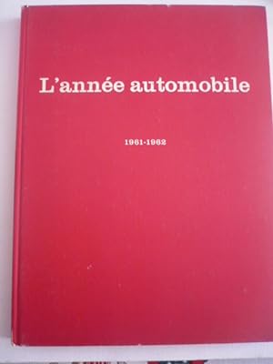 L'année automobile - Edition 1961-1962 - Volume 9