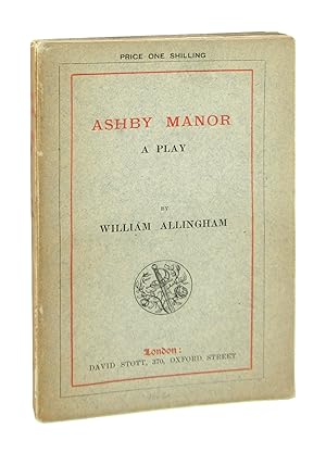 Ashby Manor: A Play [John Sparrow's Copy]