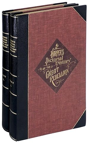 Harper's Pictorial History of the Great Rebellion. 2 Volumes