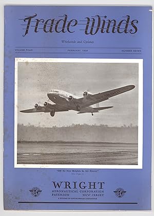Trade Winds Magazine Vol. 3, No. 11, February 1937, Published by Wright Aeronautical Corporation....