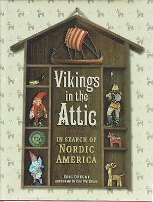 Vikings In The Attic: In Search Of Nordic America