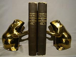 The Court and Reign of Francis the First King. First edition 2 volumes 1849 in original cloth.