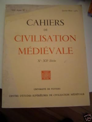 Cahiers de civilisation médiévale Xè-XIIè N° 1 Janvier-Mars 1965
