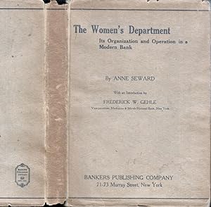The Women's Department, Its Organization and Operation in a Modern Bank, Bank Department Series