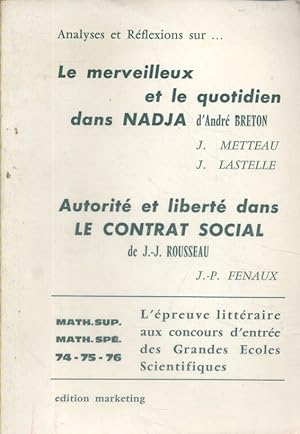 Analyses et réflexions sur le merveilleux et le quotidien dans Nadja d'André Breton. Autorité et ...
