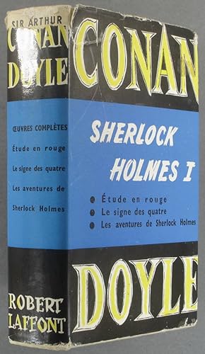 Sherlock Holmes. Volume 1 : Une étude en rouge - Le signe des quatre - Les aventures de Sherlock ...