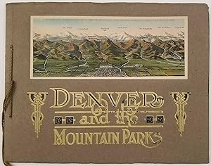 Denver and the Mountain Parks.