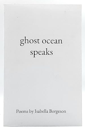 Ghost Ocean Speaks