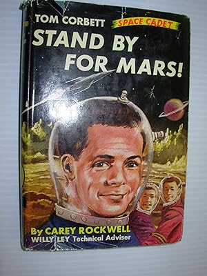 Stand by for Mars! (A Tom Corbett Space Cadet Adventure) (1)