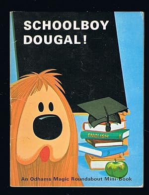 Schoolboy Dougal: An Odhams Magic Roundabout Mini-Book