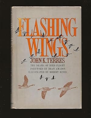 Flashing Wings: The Drama Of Bird Flight (Signed and inscribed to June Havoc)