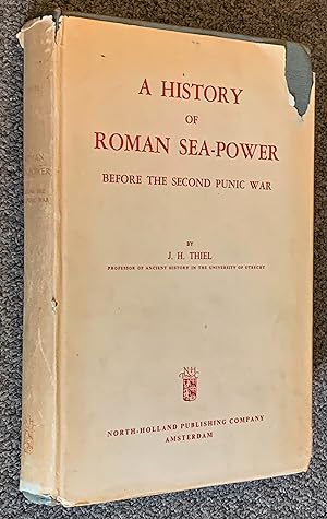 A History of Roman Sea-Power before the Second Punic War