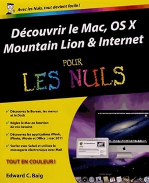 D?couvrir le Mac OS X Mountain Lion et internet pour les nuls - Edward C. Baig