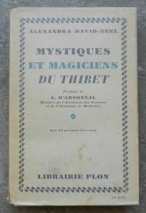 Mystiques et magiciens du Thibet.