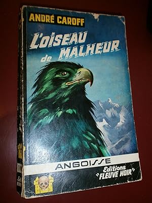 L'oiseau de malheur