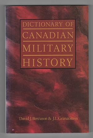 Dictionary of Canadian Military History