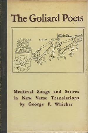 The Goliard Poets: Medieval Songs and Satires