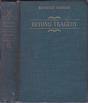 Beyond Tragedy: Essay on the Christian Interpretation of History