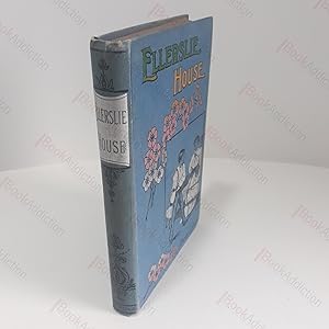 Ellerslie House : A Book for Boys