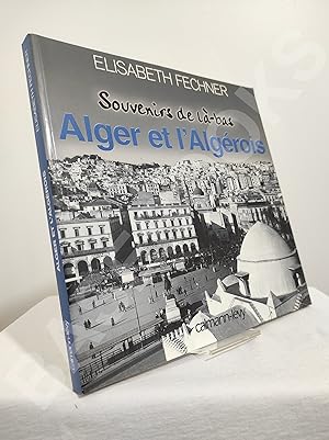 Alger et l'algérois