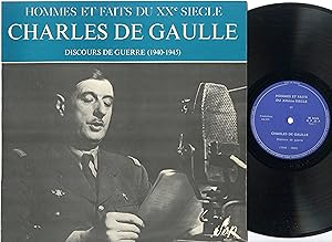 "CHARLES DE GAULLE" Discours de guerre 1940-1945 / LP 33 tours original français / SERP H.F. 24