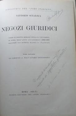 Negozi Giuridici. Corso di Diritto Romano nella R. Università di Roma nell'anno accademico 1892-1...