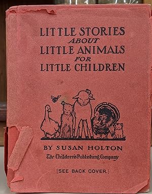 Little Stories about Little Animals for Little Children