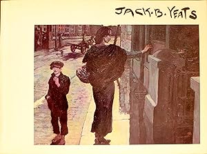 Jack B. Yeats: Drawings and Paintings