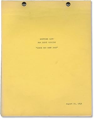 Since You Went Away (Original post-production Spotting List screenplay for the 1944 film)