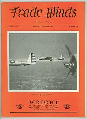 Trade Winds - Whirlwinds and Cyclones 1937 Trade Periodical Published by Wright Aeronautical Co. ...