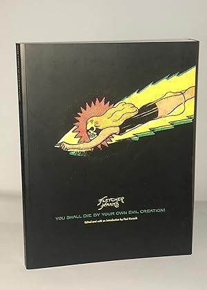 You Shall Die By Your Own Evil Creation! (Signed First Edition)