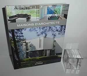 Maisons d'architecte. Volume 28 : maisons d'architecte. Ma déco. Paris. Le Figaro. 2009.