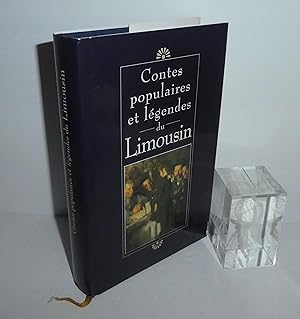 Contes populaires et légendes du Limousin. Éditions du Club France Loisirs. 1994.
