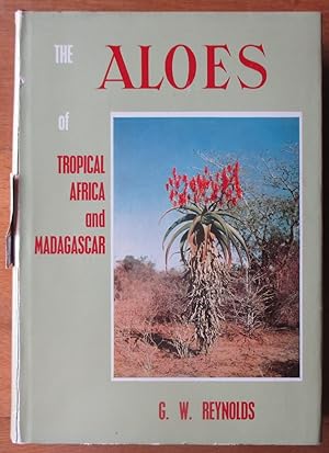 The Aloes of Tropical Africa and Madagascar