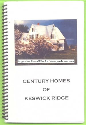 Century Homes of Keswick Ridge