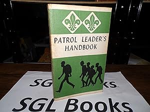 Patrol leader's handbook; the official handbok of The Scout Association