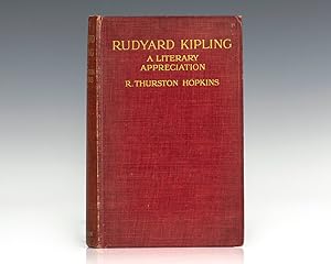 Rudyard Kipling: A Literary Appreciation by R. Thurston Hopkins.