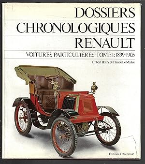Dossiers chronologiques Renault tome , voitures particulières 1899-1905