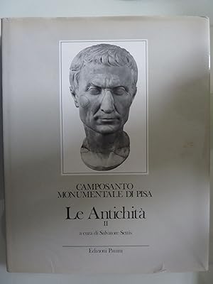 Camposanto Monumentale di Pisa LE ANTICHITA' II a cura di Salvatore
