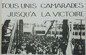 "TOUS UNIS CAMARADES JUSQU'A LA VICTOIRE / MAI 68" Affichette entoilée / Reproduction limitée Edi...