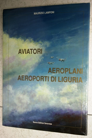 aviatori aeroplani aeroporti di liguria