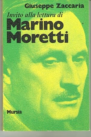 Invito Alla Lettura Di Marino Moretti